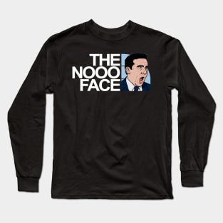 The Nooo Face! Long Sleeve T-Shirt